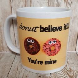 I Donut Believe It Mug (11oz)