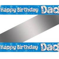 Happy Birthday Dad Holographic Foil Banner