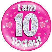 Pink 10th Birthday Holographic Jumbo Badge