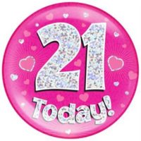 Pink 21st Birthday Holographic Jumbo Badge