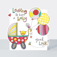 LEAVING TO HAVE A BABY – PRAM