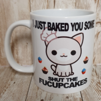 Shut the Fucupcakes Mug (11oz)